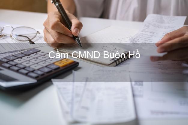 Top 3 Cầm CMND Buôn Hồ Đắk Lắk nhận tiền ngay Top 3 Cầm CMND Buôn Hồ Đắk Lắk nhận tiền ngay