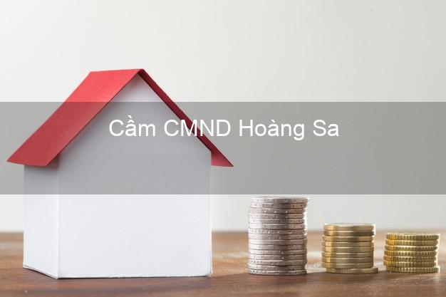 Top 5 Cầm CMND Hoàng Sa Đà Nẵng giá cao Top 5 Cầm CMND Hoàng Sa Đà Nẵng giá cao