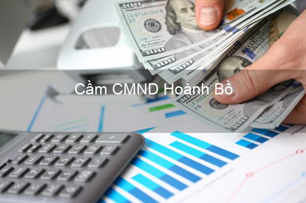 Top 6 Cầm CMND Hoành Bồ Quảng Ninh uy tín nhất Top 6 Cầm CMND Hoành Bồ Quảng Ninh uy tín nhất