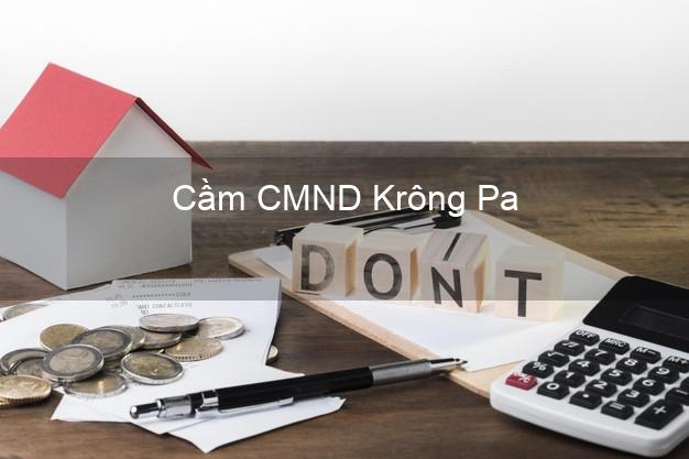 Top 4 Cầm CMND Krông Pa Gia Lai tốt nhất Top 4 Cầm CMND Krông Pa Gia Lai tốt nhất