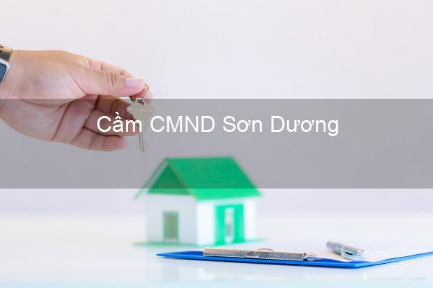 Top 7 Cầm CMND Sơn Dương Tuyên Quang nhanh nhất Top 7 Cầm CMND Sơn Dương Tuyên Quang nhanh nhất