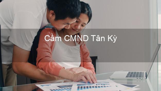 Top 3 Cầm CMND Tân Kỳ Nghệ An nhận tiền ngay Top 3 Cầm CMND Tân Kỳ Nghệ An nhận tiền ngay